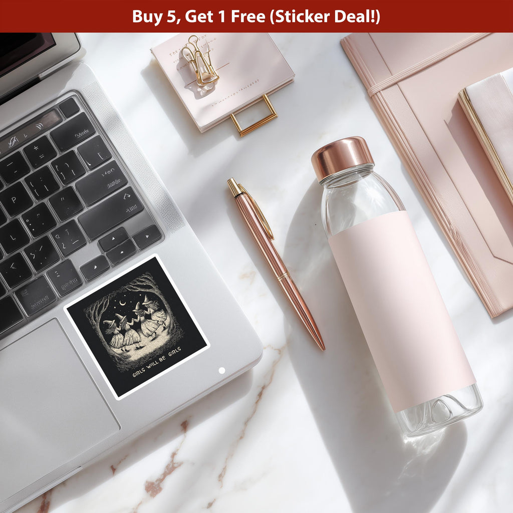 Girls Will Be Girls Sticker, Girls Will Be Girls Decal, Retro Sisterhood Magic Vinyl