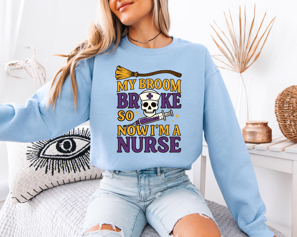 My Broom Broke So Now I am Nurse Halloween Sweatshirt, Halloween Nurse Medical Lab, Nurse Spooky , Nurse Halloween Boo Boo Crew