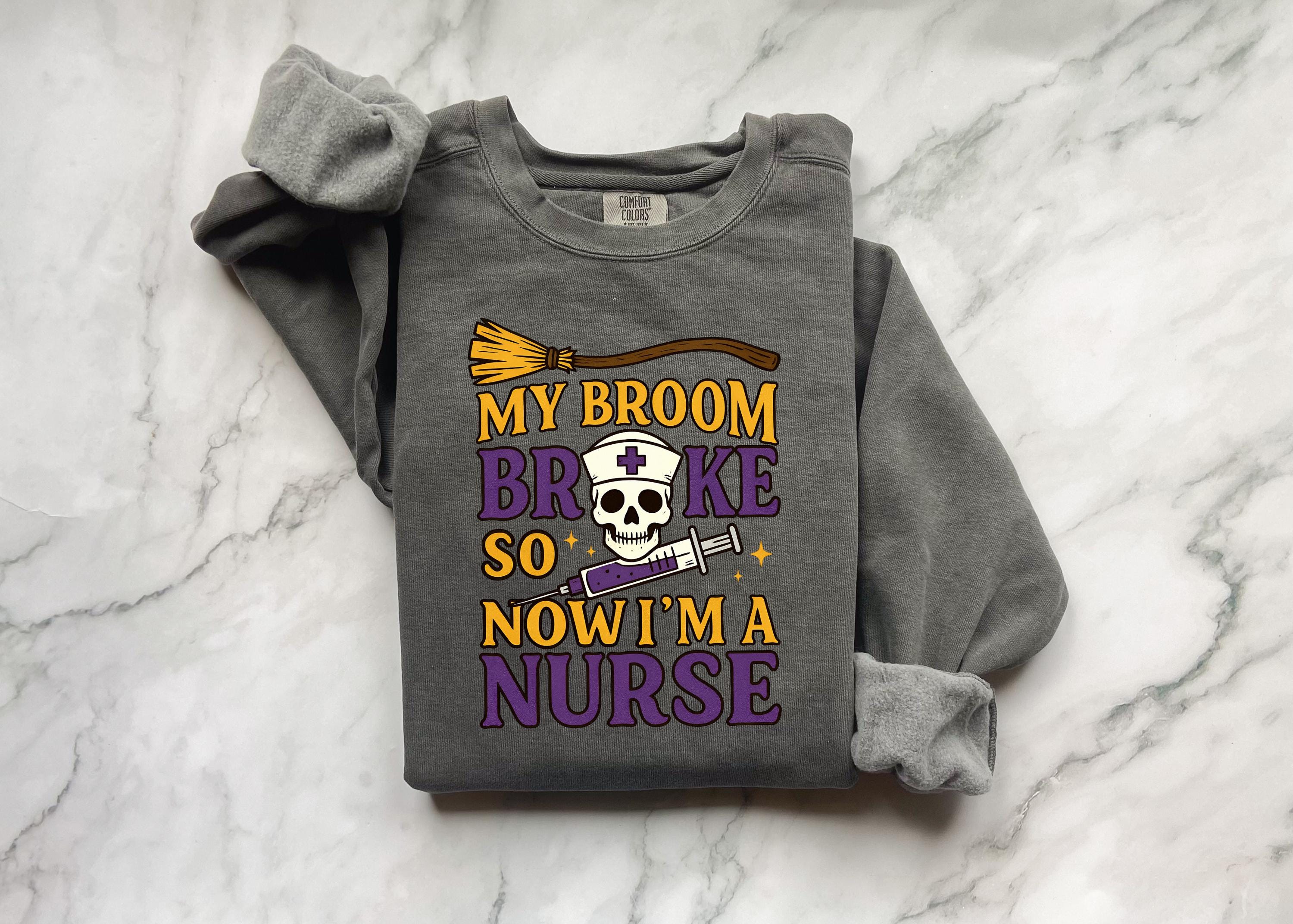 My Broom Broke So I am a nurse Halloween Nurse Sweatshirt, Spooky RN Fall Top Cozy Autumn Pullover, Cute Retro Gift for Nurse