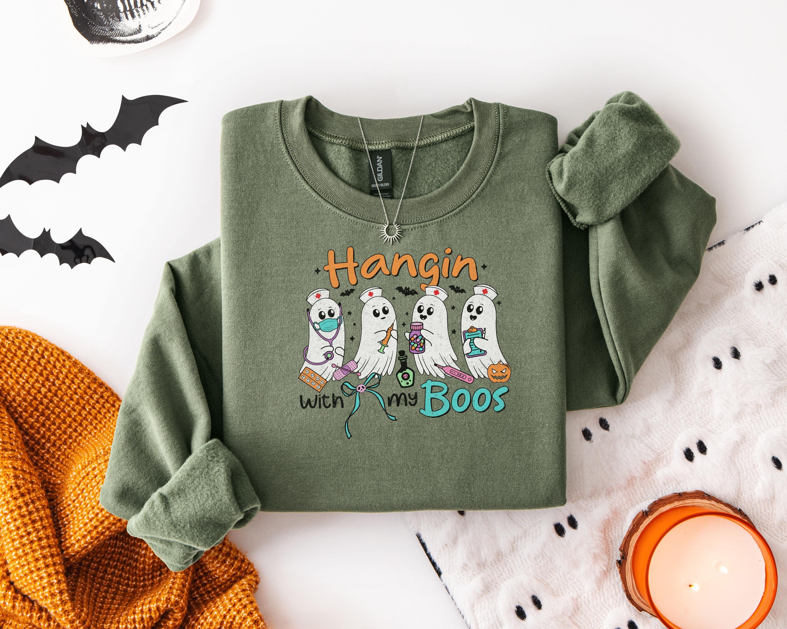 Hangin with my Boos Nurse Halloween Shirt, Sweatshirt GIft idea for Nurse RN Health care workers