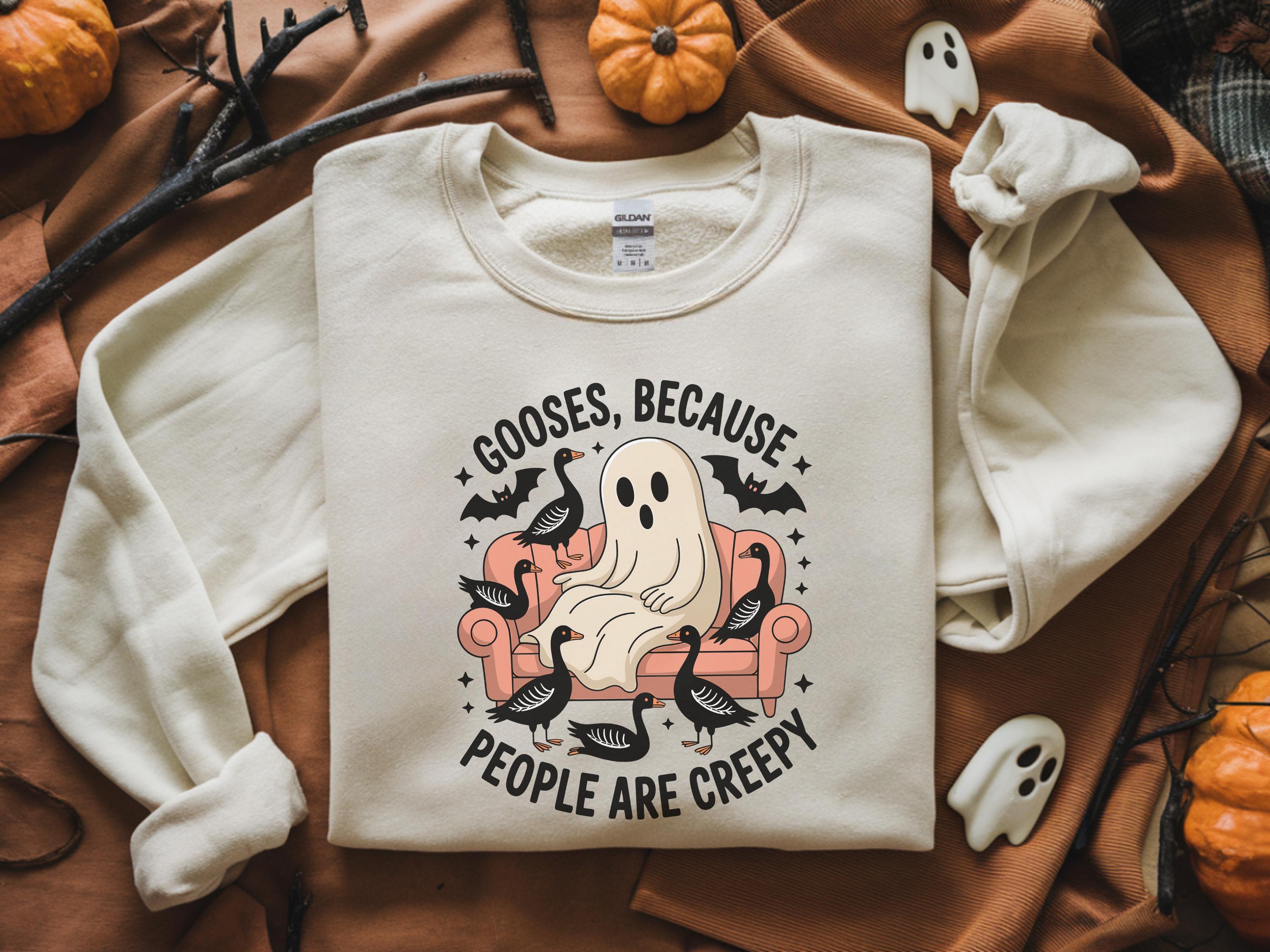 Gooses Because People are Creepy Halloween Sweatshirt: Funny Ghost, Creepy Fall Pullover
