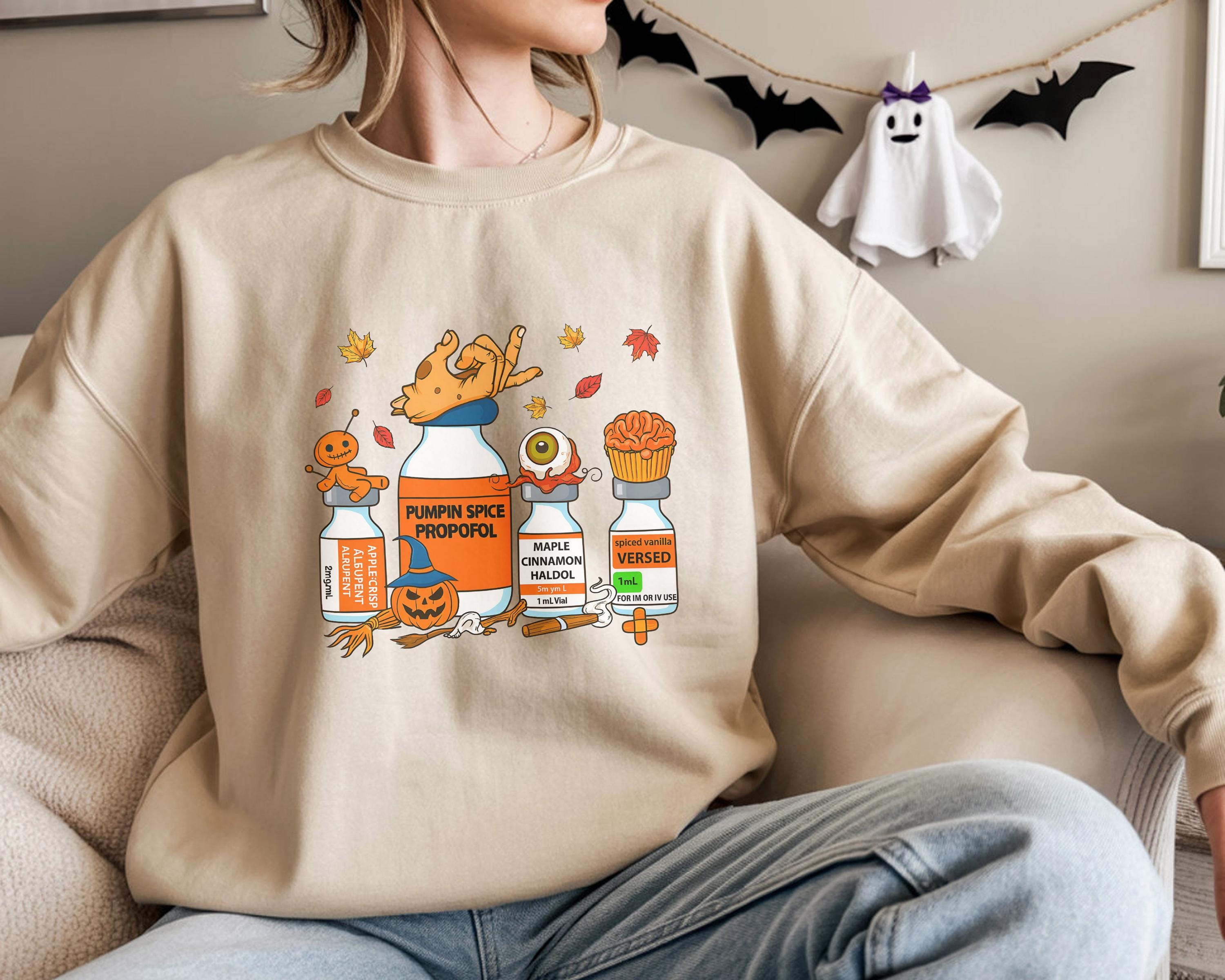 Halloween Nurse Sweatshirt, Gift For Nurse, RN,  Nurse Pills Shirt, Pumpkin Spice Propofol, Spooky Season Nurse Tee
