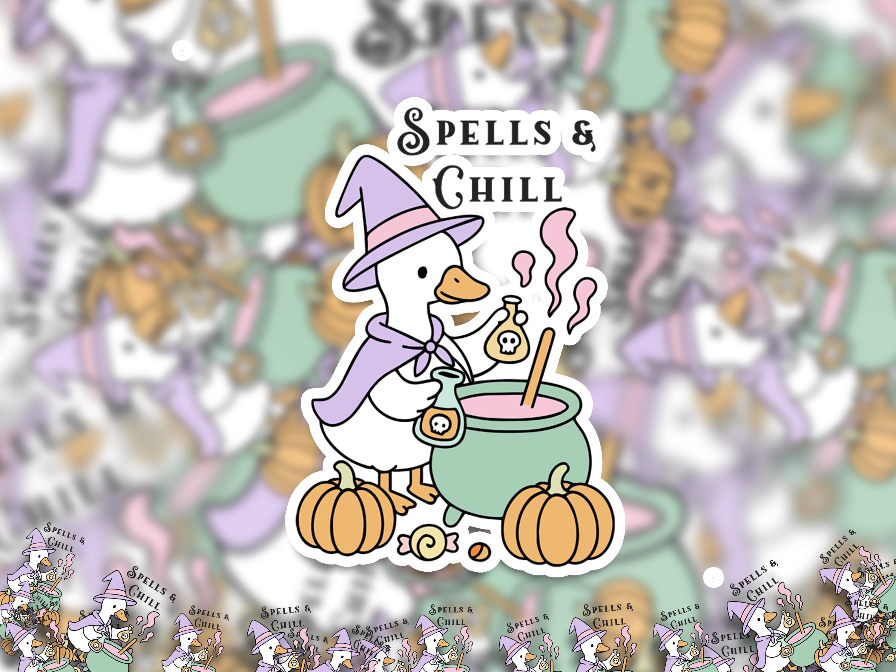 Spells & Chill Sticker, Silly Goose Sarcastic Decal, Cute Witch Halloween Vinyl