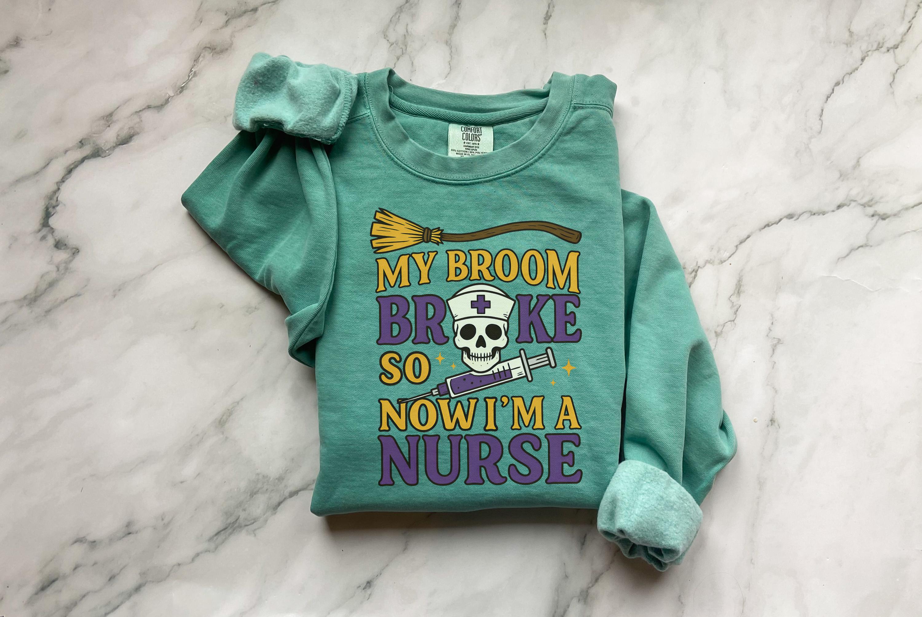 My Broom Broke So I am a nurse Halloween Nurse Sweatshirt, Spooky RN Fall Top Cozy Autumn Pullover, Cute Retro Gift for Nurse