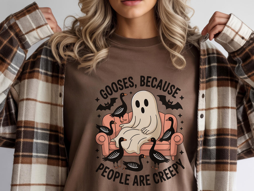 Gooses because people are creepy ghost shirt, Halloween Sweatshirt,  Gift Gift for her, him, wife, Girlfriend, Cute ghost funny vibe