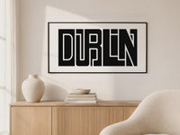 Dublin Minimalist Wall Art, Bold Typography Framed Canvas Print